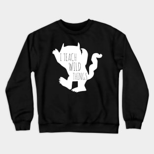 I Teach Wild Things Monster Tshirt Funny Halloween Gifts Crewneck Sweatshirt